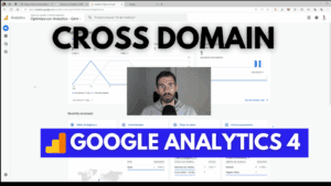 Configurar el Cross Domain en Google Analytics 4